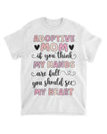 Adoptive Mom Heart Tee - White