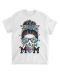 Autism Mom Messy Bun Sunglasses Tee - White